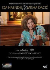Ida Haendel: Live in Recital 2009