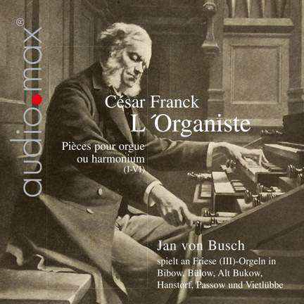 Franck, C: L'Organiste