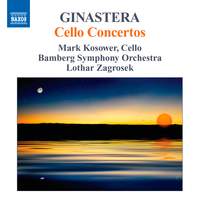 Ginastera: Cello Concertos Nos. 1 & 2