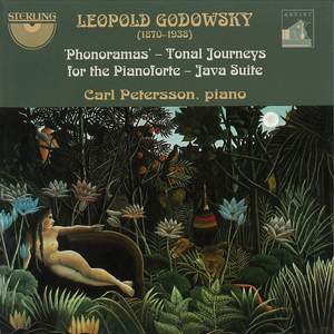 Godowsky: Phonoramas - Tonal Journeys for the Pianoforte