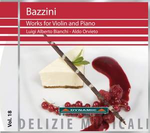 Antonio Bazzini: Works for Violin and Piano