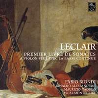 Jean-Marie Leclair: First Book of Sonatas for Solo Violin with Basso Continuo