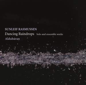 Sunleif Rasmussen: Dancing Raindrops