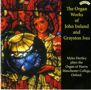 The Organ Works of John Ireland & Grayston Ives