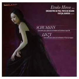 Schumann & Liszt: Piano Concertos