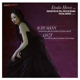 Schumann & Liszt: Piano Concertos