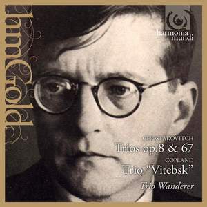 Shostakovich & Copland: Piano Trios