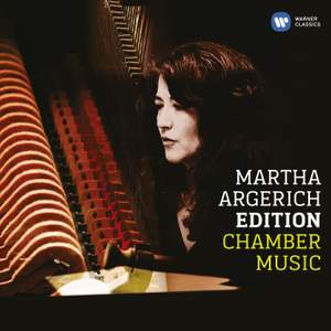 Martha Argerich Edition: Chamber