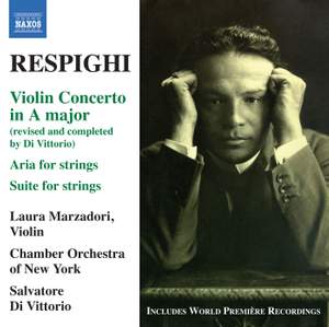 Respighi: Violin Concerto in A major