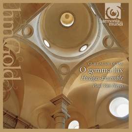 Guillaume Dufay: O gemma, lux