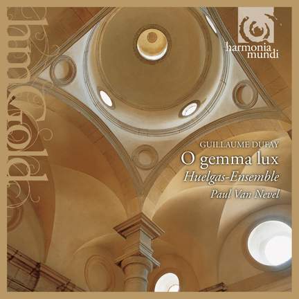 Guillaume Dufay: O gemma, lux