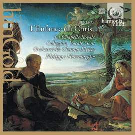 Berlioz: L'Enfance du Christ, Op. 25