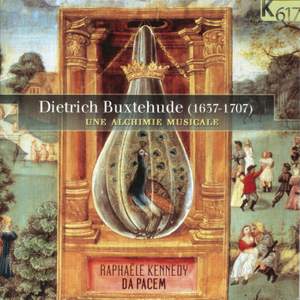 Buxtehude: Une Alchimie musicale (Musical alchemy)