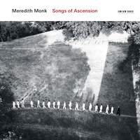 Monk, M: Songs of Ascension