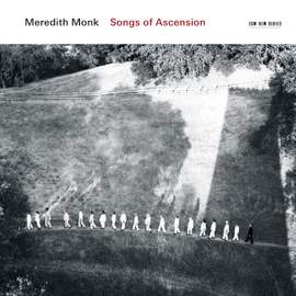 Monk, M: Songs of Ascension