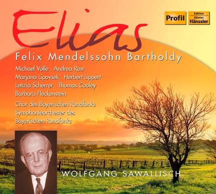 Mendelssohn: Elijah, Op. 70