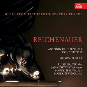 Antonín Reichenauer: Concertos 2