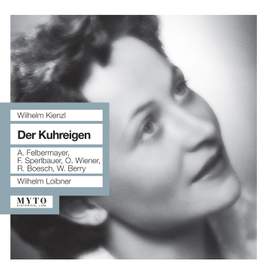 Wilhelm Kienzl: Der Kuhreigen