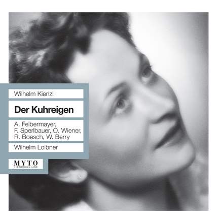 Wilhelm Kienzl: Der Kuhreigen
