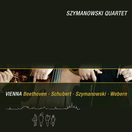 Vienna: Beethoven, Schubert, Szymanowski and Webern
