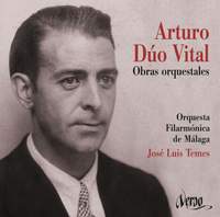 Arturo Dúo Vital: Orchestral Works