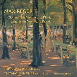 Reger: Violin Sonatas