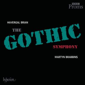 Brian: Symphony No. 1 'Gothic'
