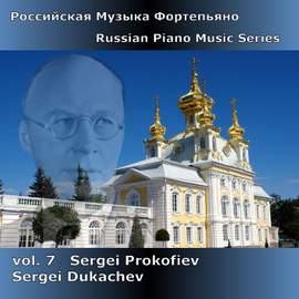 Russian Piano Music Series Volume 7 - Prokofiev