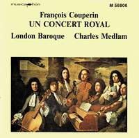Couperin: Un Concert Royal