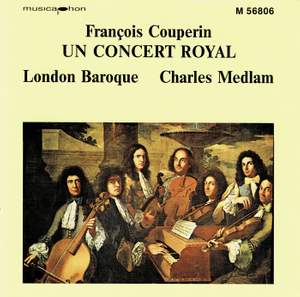 Couperin: Un Concert Royal