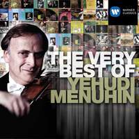 The Very Best of Yehudi Menuhin