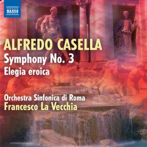 Casella: Sinfonia (Symphony No. 3)