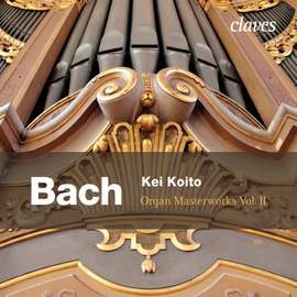 Bach: Organ Masterworks, Vol. 2