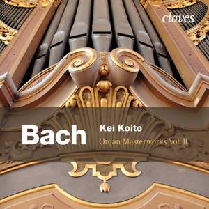 Bach: Organ Masterworks, Vol. 2