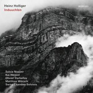 Heinz Holliger: Induuchlen