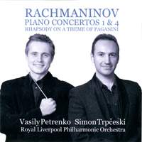Rachmaninov: Piano Concertos Nos. 1 & 4 and Rhapsody on a Theme of Paganini