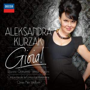 Aleksandra Kurzak: Gioia!