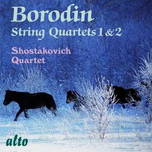 Borodin: String Quartets Nos. 1 & 2