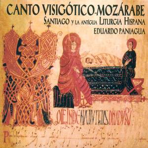 Canto Visigotico-Mozarabe (Visigothic Mozarabic Chant)