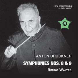 Bruckner: Symphonies Nos. 8 & 9