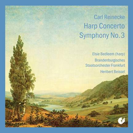 Reinecke: Harp Concerto & Symphony No. 3