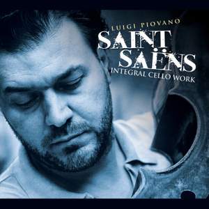 Saint-Saëns: Complete Cello Works