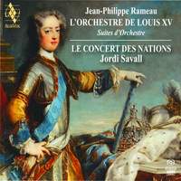 Rameau: L’Orchestre de Louis XV