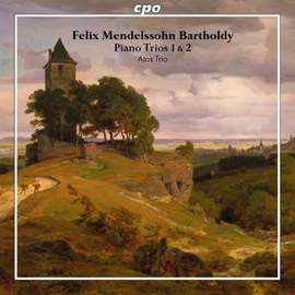 Mendelssohn: Piano Trios Nos. 1 & 2