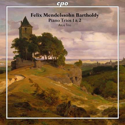 Mendelssohn: Piano Trios Nos. 1 & 2