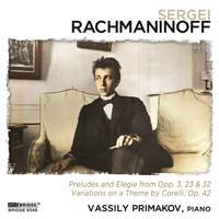 Vassily Primakov Rachmaninoff Recital
