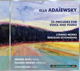Ella Adaïewsky: 24 Preludes for Voice and Piano