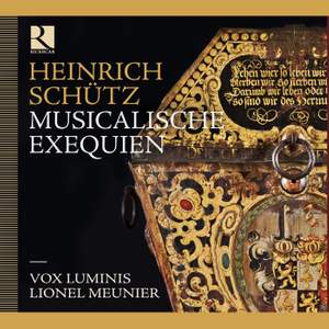 Schütz: Musicalische Exequien