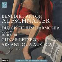 Aufschnaiter: Dulcis Fidium Harmonia, Op. 4