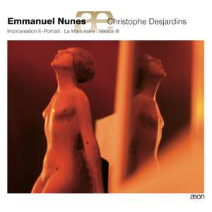 Emmanuel Nunes: Works for Viola